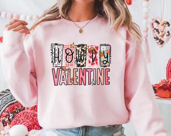 Howdy Valentine Womens Sweatshirt | Valentine's Day Shirt | Valentine Gift for Cowgirl | Valentine Crewneck