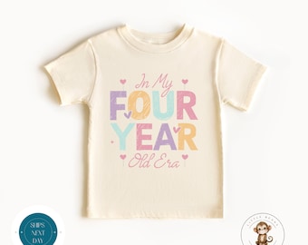 In My Four Year Old Era Birthday Shirt | Fourth Birthday Girl Sweatshirt | Cute Birthday Party Shirt