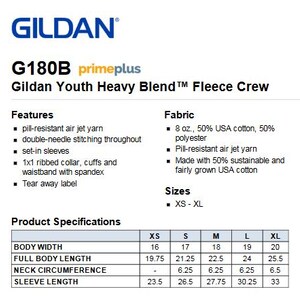 May include: White product information sheet for a Gildan Youth Heavy Blend Fleece Crew. Features include pill-resistant air jet yarn, double-needle stitching, and a tear-away label. Sizes range from XS to XL.
