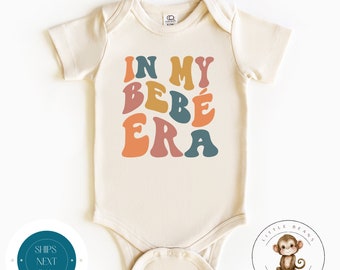 In My Bebe Era Retro Natural Baby Onesie® | Kids Tshirt | Custom Baby Bodysuit | Baby Shower Gift