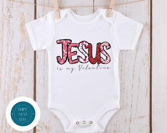 Jesus is My Valentine Cute Baby Onesie® | Valentine Kids Tshirt | Valentine Baby Onesie® | Religious Valentine
