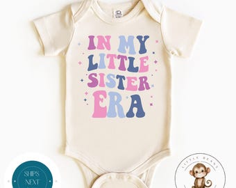 In My Little Sister Era Pink Purple Baby Onesie® | Little Sister Tshirt | Custom Baby Bodysuit | Cute Sister Onesie®