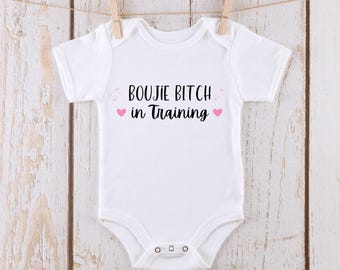 Boujie B**ch in Training Baby Onesie® | Custom Kids Tshirt | Cute Funny Onesie®