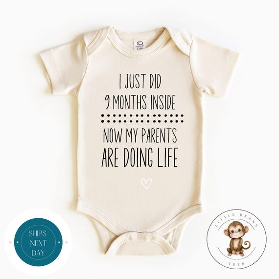 Months Inside Parents Doing Life Natural Onesie® Funny Cute