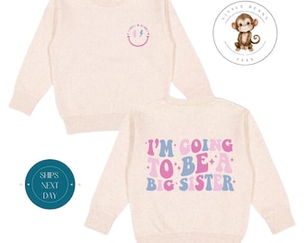 I have a Secret Going to Be a  Big Sister Pink Front Back Toddler Sweatshirt | Front Back Tshirt Onesie® | Big Sister Toddler Tshirt