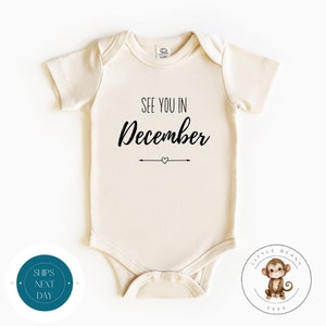 See You in December Announcement Baby Onesie® | Custom Month Baby Reveal Onesie® | Baby Shower Gift | New Baby