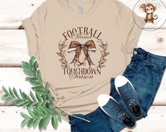 Football Mama Season Coquette Ladies Shirt |  Touchdown Season Sweatshirt | Mom Football | Gift for Her