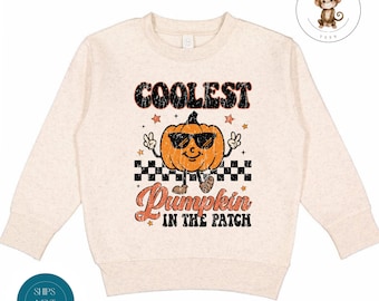 Coolest Pumpkin in the Patch Fall Kids Sweatshirt | Retro Custom Halloween Tshirt | Fun Groovy Kids Halloween Sweatshirt