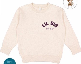 Lil Sis Est Year Custom Girls Sweatshirt | Little Sister Onesie® | Cute Announcement Sibling Reveal Shirt