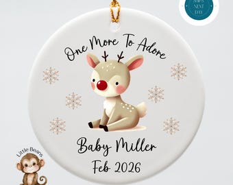 Personalized Baby Announcement Christmas Ornament: One More to Adore