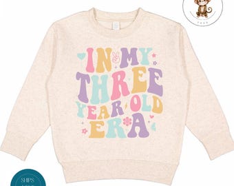In My Three Year Old Era Toddler Sweatshirt | Birthday Vintage Natural Heathered Crewneck |Girls Third Birthday Toddler Tshirt