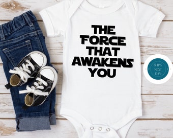 The Force The Awakens You Onesie® | Body bébé personnalisé | T-shirt personnalisé Star Wars