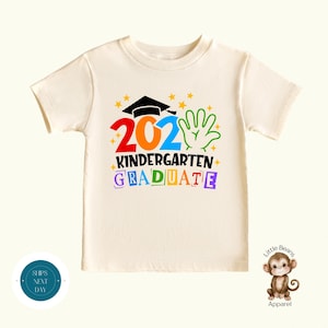 2025 Kindergarten Graduate Shirt |  End of School Tshirt | Graduation Sweatshirt | Kindergarten Party Shirt