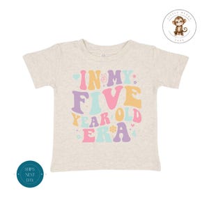 In My Five Year Old Era Toddler Shirt | Birthday Vintage Natural Heathered Crewneck | Girls 2nd Birthday Toddler Sweatshirt