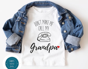 Lass mich nicht meinen Opa anrufen Kinder-T-Shirt | Benutzerdefiniertes Kinder-T-Shirt | Familien-T-Shirt | Lustiges süßes Kinder-T-Shirt