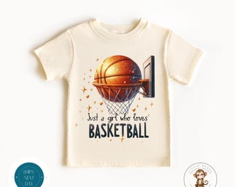 Just a Girl Who Loves Basketball Shirt | Girls Basketball Sweatshirt | Basketball Onesie® | Future Basketball Player