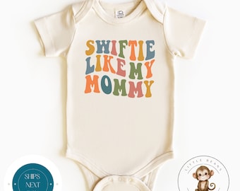 Swiftie Like Mommy Baby Onesie® | Custom Swiftie Kids Sweatshirt | Cute Swiftie Gift | Baby Shower Gift | Kids Swiftie Tee