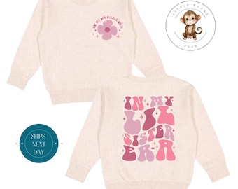 In My Big Sister Era Pinks Era Front Back Toddler Sweatshirt | Vintage Natural Heathered Crewneck | Big Sister Era Toddler Tshirt