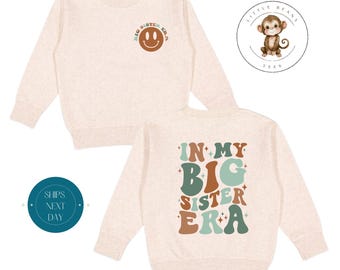 In My Big Sister Era Brown Era Front Back Toddler Sweatshirt | Vintage Natural Heathered Crewneck | Big Sister Era Toddler Tshirt