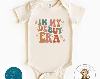 In My Debut Era Retro Natural Baby Onesie® | Kids Tshirt | Custom Baby Bodysuit | Baby Shower Gift