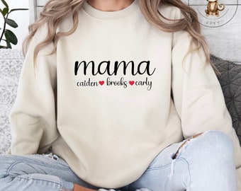 Mama Childrens Names Shirt | Custom Mama Sweatshirt | Mothers Day Gift | Gift for Her