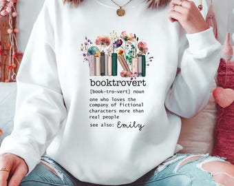 Booktrovert Personalized Womens Sweatshirt | Bookish Reader Shirt | Gift for Her | Book Lover Crewneck