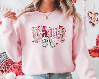 Coquette Teacher Valentine Sweatshirt | Teacher Valentine's Day Shirt | Valentine Gift for Teacher | Cute Pink Valentine Crewneck
