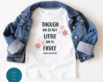 Though She Be But Little T Shirt | Custom Baby Onesie® | Shakespeare Custom Tshirt