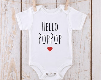 Hello PopPop Onesie® | Announcement Baby Onesie® | Kids Tshirt | Custom Baby Bodysuit | Reveal Onesie®