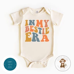 In My Bestie Era Retro Natural Baby Onesie® | Kids Tshirt | Custom Baby Bodysuit | Baby Shower Gift