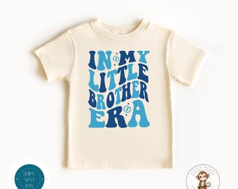 In My Little Brother Era Kids Tshirt | Little Brother Baby Onesie® | Custom Baby Bodysuit | Little Brother Tee