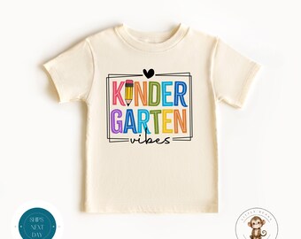 Kindergarten Vibes School Shirt | Cute First Day of Kindergarten | First Day School Photo Shirt | Back to School Shirt