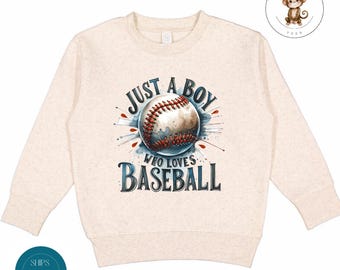Just a Boy Who Loves Baseball Sweatshirt | Boys Baseball Tshirt | Baseball Onesie® | Future Baseball Player