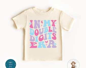 In My Double Digits Pastel Era Girls Shirt | Cute Girls Birthday Tshirt | Double Digits Birthday Party Shirt