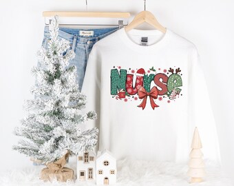 Nurse Christmas Holiday Sweatshirt | Nursing Christmas Tshirt | Cute Trendy Youth through Adult Sweatshirt