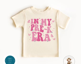 In My Pre K Era Pink Kids Tshirt | Pre K School Shirt | Cute School Sweatshirt
