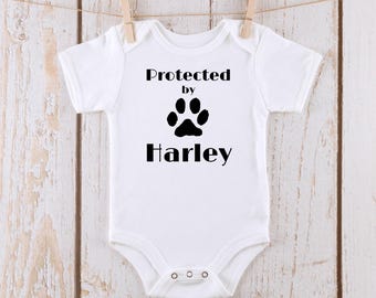 Protected by Pet Personalized Onesie® | Name Baby Onesie® | Personalized Name Tshirt |  Pet Dog Onesie®