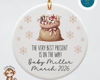 The Best Present is On the Way Christmas Ornament | Baby Announcement Ornament | Grandparent Gift | New Baby Ornament