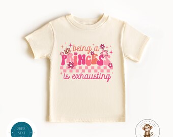 Being a Princess is Exhausting Kids Tshirt | Cute Funny Baby Onesie® | Cute Kids Gift | Baby Shower Gift | Girly Shirt