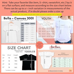May include: Size charts for various t-shirts and bodysuits, including Bella + Canvas 3001, Youth Jersey, Toddler T-Shirt, and Infant Baby Rib Bodysuit. Charts show measurements in inches for chest, length, and sleeve length.