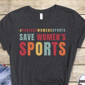 Save Womens Sports Shirt Protect Womens Sports Womens Shirts Girls Trip Shirt Woke Tshirt Female Athlete Powerful Women Tshirt Sports Tee