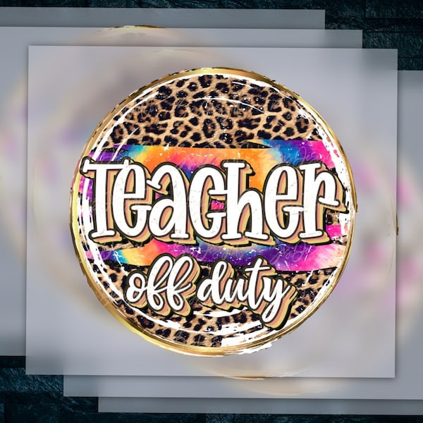 Off-Duty Teacher Summer Vacation Shirt Design, Last Day of School Heat Transfer, DTF Ready-to-Press, Leopard Style