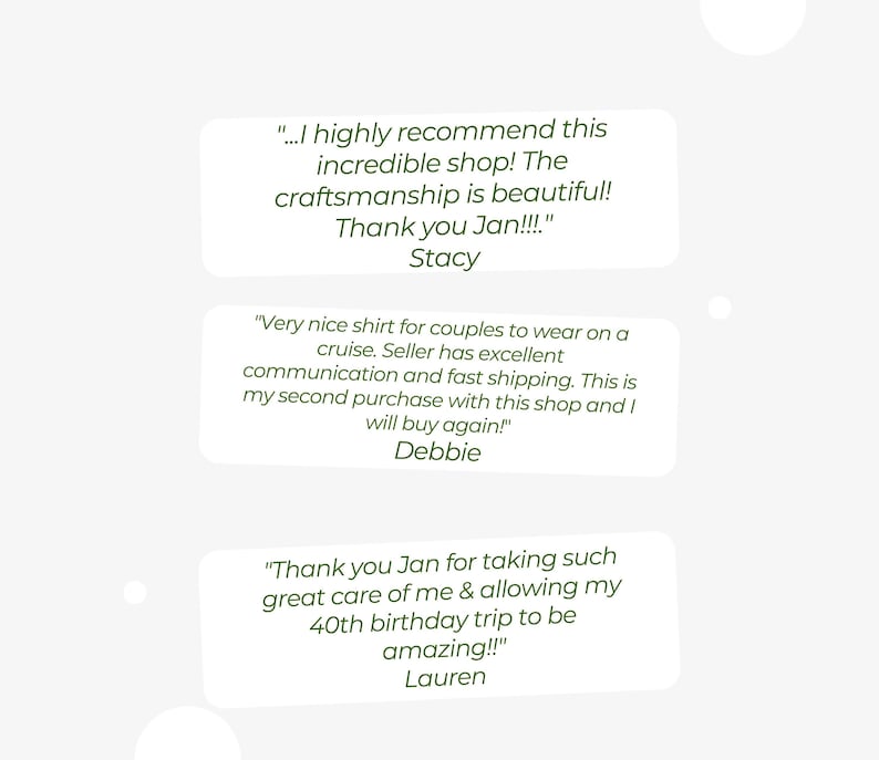 three text boxes with positive feedback about a shop, specifically The Craftsmanship is beautiful! Thank you Jan!!! Stacey!