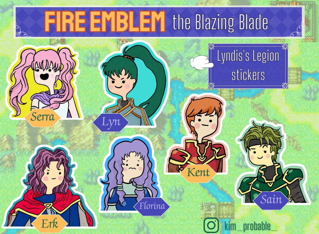 Fire Emblem 7 Stickers! (blazing Blade/fe7 Batch 1: Lyn, Kent, Sain ...