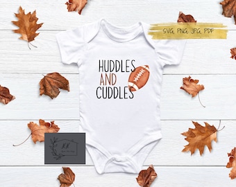 SVG Files, Huddles and Cuddles Svg, football Onesie Svg,  football Svg, Clip art, Digital Cut Files Cricut Silhouette Jpg Pdf Png