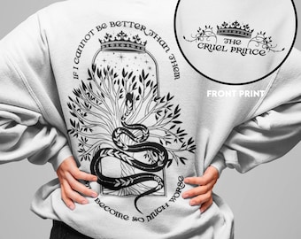 The Cruel Prince Double Sided Print Sweatshirt, Folk Of Air, Cardan Greenbriar, Romantasy Bookish merch, Book Lover Gift