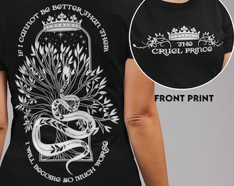 The Cruel Prince Double Sided Print T-Shirt, Folk Of Air, Cardan Greenbriar, Romantasy Bookish merch, Book Lover Gift