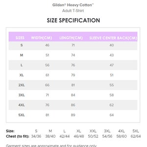 May include: Size chart for Gildan Heavy Cotton adult T-shirts. The chart shows sizes from S to 5XL with corresponding width, length, and sleeve center back measurements in centimeters.
