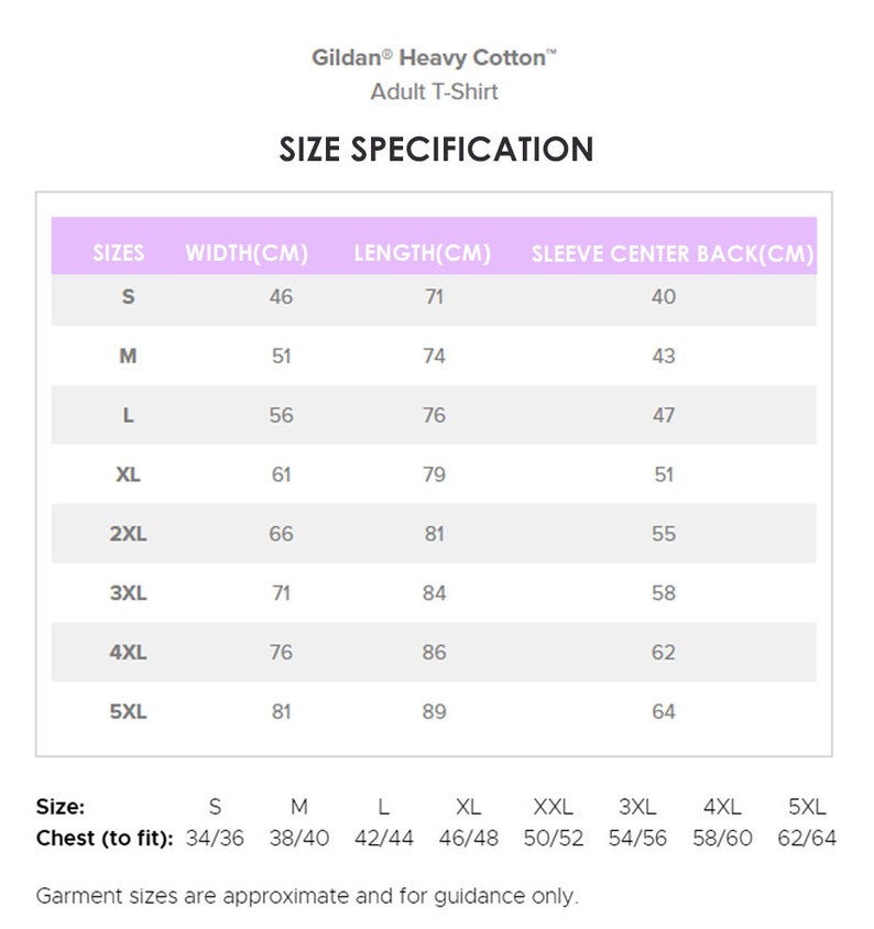 May include: Size chart for Gildan Heavy Cotton adult T-shirts. The chart shows sizes from S to 5XL with corresponding width, length, and sleeve center back measurements in centimeters.