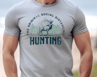 Social Distancing Hunting Tee, Funny Hunting Shirt, Humous Hunting Tshirt, Hunter Tee, Hunter Tshirt, Hunter Shirt, Woman Hunter, Huntress